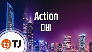 [TJ노래방] Action - 디바 / TJ Karaoke