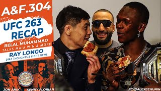 EP. 304: UFC 263 Recap with Belal Muhammad and Ray Longo