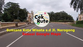 Suasana Kota Wisata Cibubur Menuju Jl. Raya Narogong