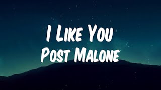 Post Malone - I Like You (A Happier Song) (Lyric Video)