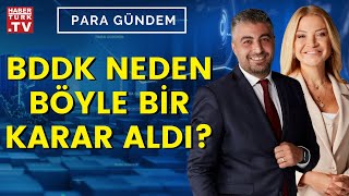 BDDK'nın kredi limiti kararı ne?