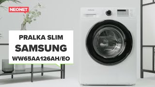 PRALKA SLIM SAMSUNG WW65AA126AH