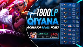 1800LP Qiyana going for RANK 1 KOREA! *#1 Qiyana WORLDS fastest COMBO*