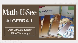 Math-U-See Algebra 1 Flip Through ‖ 9th Grade Math Flip through