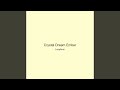 Crystal Dream Ember