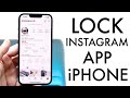 How To Passcode Lock Instagram App On iPhone