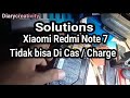 Xiaomi redmi note 7 tidak masuk cas / Redmi note 7 not charging