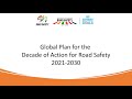 Launch of the Global Plan for the Decade of Action for Road Safety 2021-2030