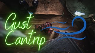 Gust Cantrip - DnD 5E Quick Details