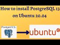 41 PostgreSQL DBA: How to install PostgreSQL 13 on Ubuntu 20.04