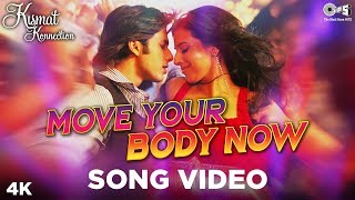 Sade Naal Karle Party - Move Your Body Now - Kismat Konnection - Shahid & Vidya | Pritam