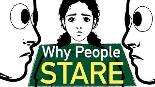 Why People Stare How To Cope
