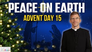 How Many Coats Do You Own?  Peace on Earth ~ Advent Day 15 ~ All Saints Parish