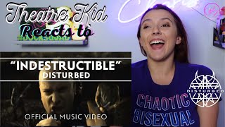 Theatre Kid Reacts to Disturbed: Indestructible
