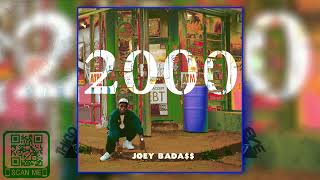 JOEY BADA$$ - 2000 ***FULL ALBUM*** 2022 #JoeyBadAss