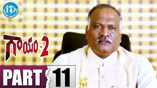 Gaayam 2 Full Movie Part 11 || Jagapati Babu, Vimala Raman || Praveen Sri || Ilayaraja