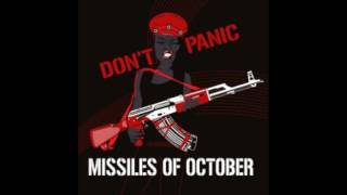 Missiles of October - Don't Panic (2014 - Full Abum)