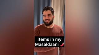 Items in my Masaldaani 🌶️