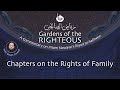 Chapters on the Rights of Family | Gardens of the Righteous | Shaykh Osamah | 11/12/2024