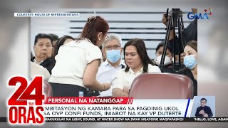 Imbitasyon ng Kamara para sa pagdinig ukol sa Office of the Vice President confidential... | 24 Oras