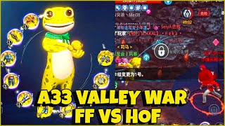 HOF TOP ARBA'S 576K PS BROLONGS AT A33 VALLEY WAR | FF VS HOF | MIR4