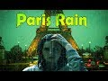 🎧 Relaxing Paris City Rain Sounds | Ambient Noise for Deep Sleep and Relaxation, @Ultizzz day#26