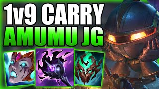 THIS IS HOW AMUMU JUNGLE CAN EASILY 1v9 CARRY SOLO Q GAMES! - Gameplay Guide League of Legends