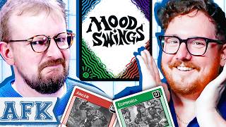 Mood Swings || AFK (June 2026)