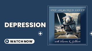 The Armored Sheep: Depression