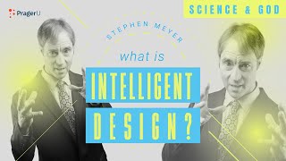 What Is Intelligent Design? — Science and God | 5 Minute Video