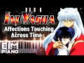 【Inuyasha】 시대를 초월한 마음(Affections Touching Across Time) | Piano Cover