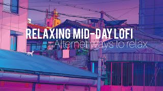 Mid day-relaxing beats for better stress relief~lofi music