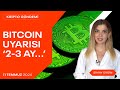 Bitcoin Uyarısı: 