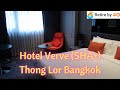 Hotel Verve SHA+ in Thong Lor, Bangkok