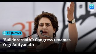 UP Election 2022: 'Bulldozernath' - Congress' new name for Yogi Aditaynath