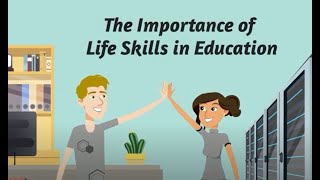 The Importance of Life Skills in Education