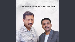 Aaradhikkam Parishudhane