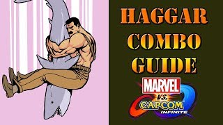 Marvel vs Capcom: Infinite - Haggar combo guide