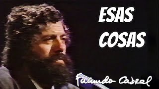 Esas Cosas - Buenas y Santas: Programa 1 - Facundo Cabral