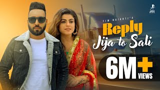 Reply Jija To Sali (Official Punjabi Video) Tim Raikoti | Jasmeen Akhtar | New Punjabi Songs 2023