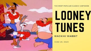Looney Tunes - Bugs Bunny - Wackiki Wabbit : The Most Popular Classic Cartoons