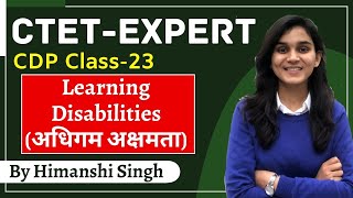 CTET Expert Series | Learning Disabilities (अधिगम अक्षमता) | Class-23 | Let's LEARN