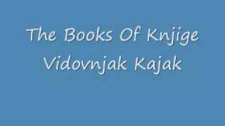 The Books Of Knjige   Vidovnjak Kajak Gajo