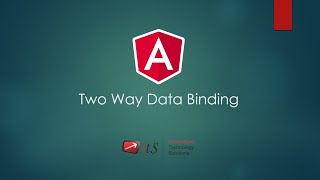 4.2 Two Way Data Binding | Angular Tutorial | ITS