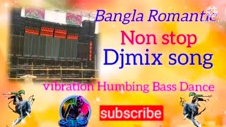 Bengali Romantic Nonstop Dj Song