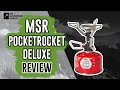 MSR Pocket Rocket Deluxe Review: The Best Ultralight Backpacking Stove