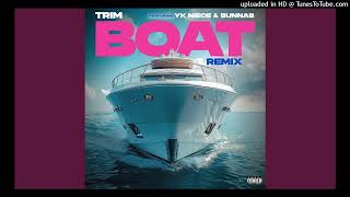 Trim- BOAT (Remix) ft. YKNiece & Bunna B (Clean)