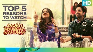 Top 5 Reasons to Watch ‘Shubh Mangal Saavdhan