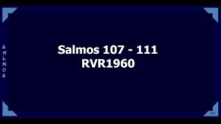 La Biblia hablada/ Salmos 107 - 111