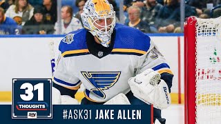 Ask 31 w/ St. Louis Blues Goaltender Jake Allen